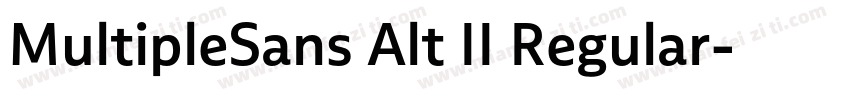 MultipleSans Alt II Regular字体转换